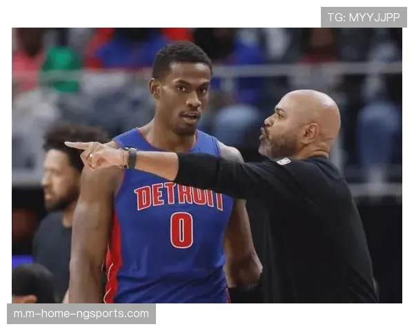 底特律活塞双星坎宁安与杰伦·杜伦连线 展现球队重建成果